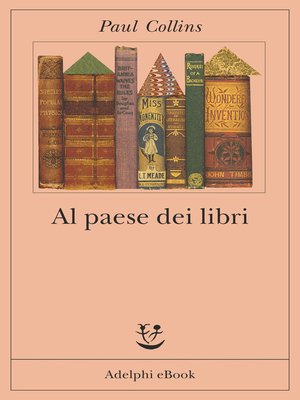 cover image of Al paese dei libri